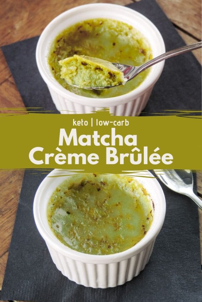 This low-carb keto matcha crème brûlée combines matcha's earthy flavors with creamy French-style custard. It looks fancy, but is quick and easy to make!  #lowcarb #keto