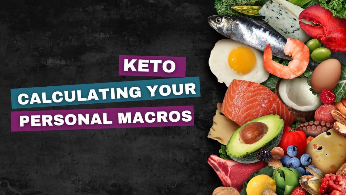 Calculating Your Personal Keto Macros: A Mathematical Marvel in the Realm of Ketosis | My Sweet Keto